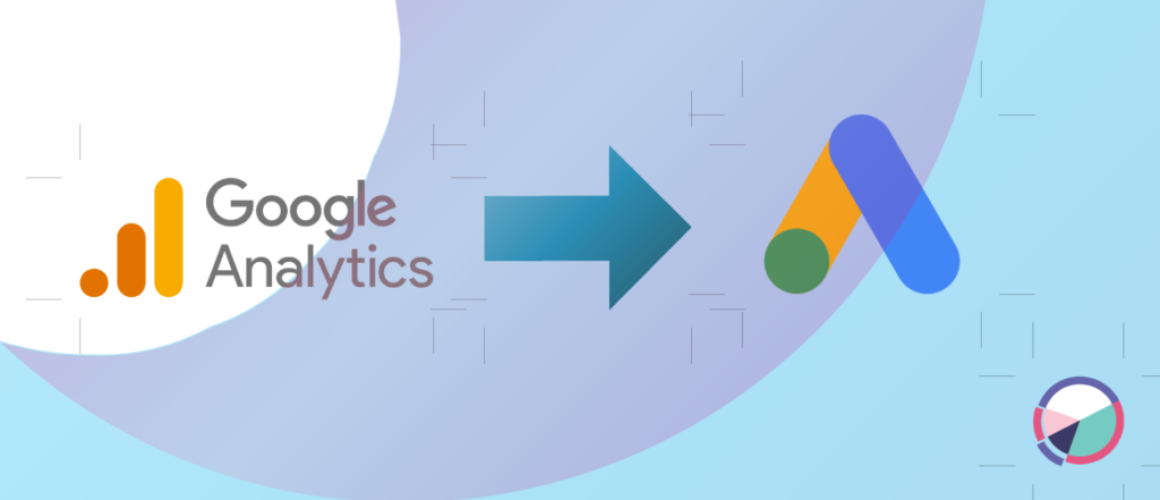 Google Analytics 4 to Google Ads